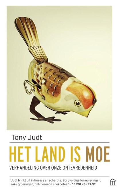 Het land is moe, Tony Judt - Paperback - 9789046706077