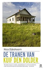 De tranen van Kuif den Dolder | Nico Dijkshoorn | 