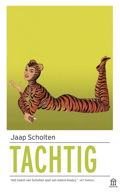 Tachtig, Jaap Scholten - Paperback - 9789046706206