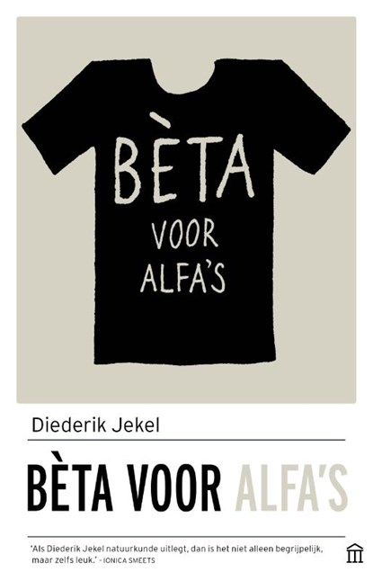 Bèta voor alfa's, Diederik Jekel - Paperback - 9789046706404