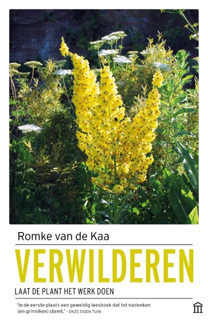 Verwilderen, Romke van de Kaa - Paperback - 9789046706428
