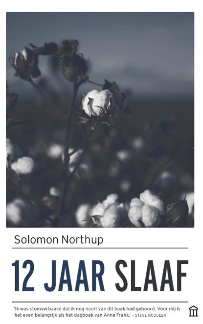 12 jaar slaaf, Solomon Northup - Paperback - 9789046706459