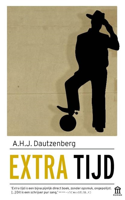 Extra tijd, A.H.J. Dautzenberg - Paperback - 9789046706626