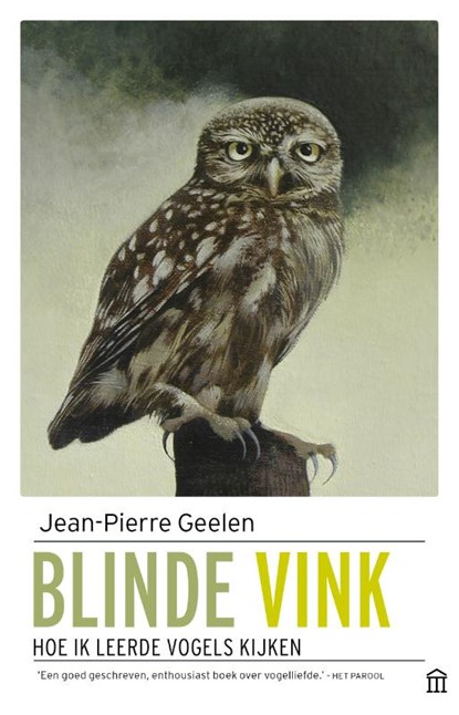 Blinde vink, Jean-Pierre Geelen - Paperback - 9789046706718