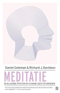 Meditatie | Daniël Goleman ; Richard Davidson | 