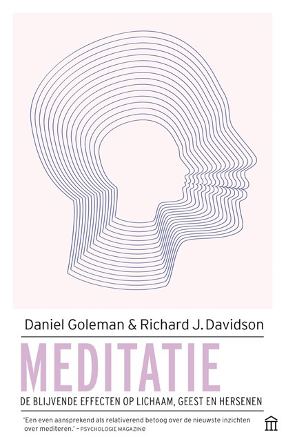 Meditatie, Daniël Goleman ; Richard Davidson - Paperback - 9789046707289