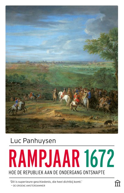 Rampjaar 1672, Luc Panhuysen - Paperback - 9789046707319