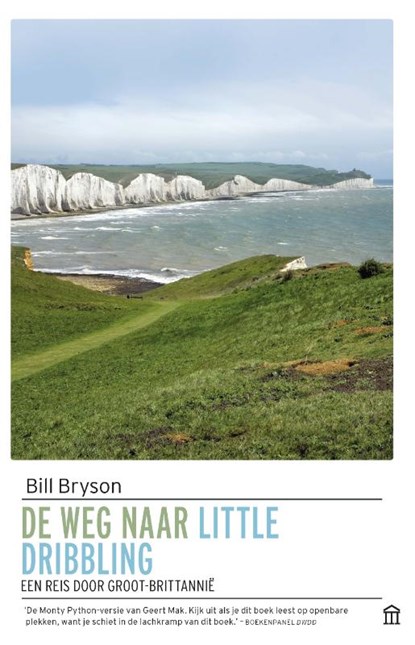 De weg naar Little Dribbling, Bill Bryson - Paperback - 9789046707340