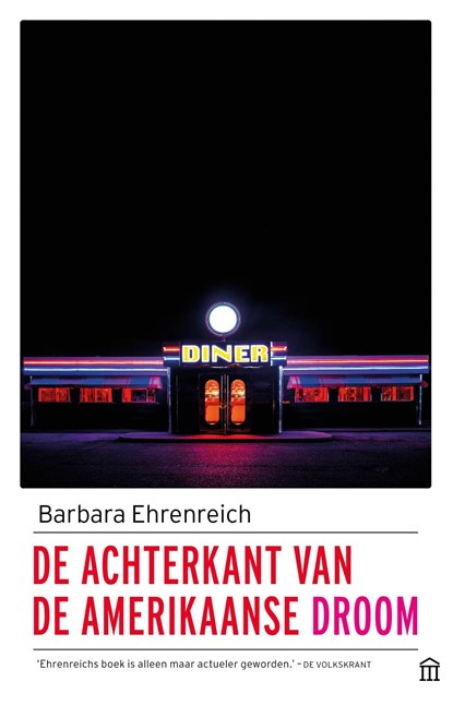 De achterkant van de Amerikaanse droom, Barbara Ehrenreich - Ebook - 9789046707456