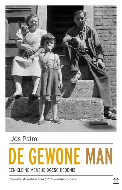 De gewone man, Jos Palm - Paperback - 9789046707487