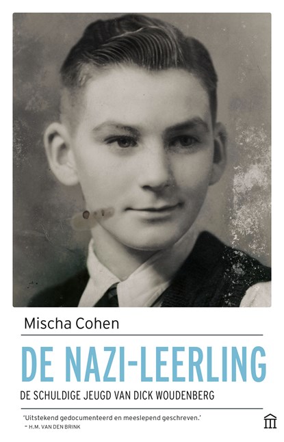 De nazi-leerling, Mischa Cohen - Paperback - 9789046707494