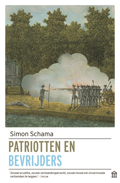 Patriotten en bevrijders, Simon Schama - Paperback - 9789046707609