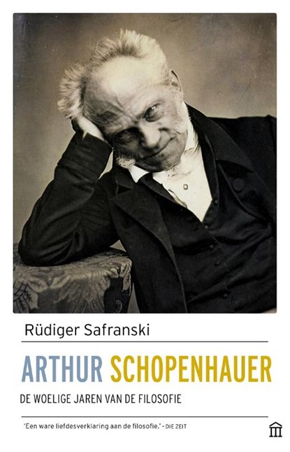 Arthur Schopenhauer, Rüdiger Safranski - Paperback - 9789046707661