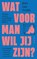 Wat voor man wil jij zijn?, Jens van Tricht - Paperback - 9789046708026