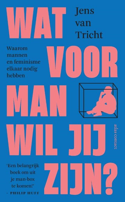 Wat voor man wil jij zijn?, Jens van Tricht - Paperback - 9789046708026