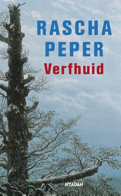 Verfhuid, Rascha Peper - Gebonden - 9789046800270