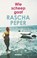 Wie scheep gaat, Rascha Peper - Paperback - 9789046800355