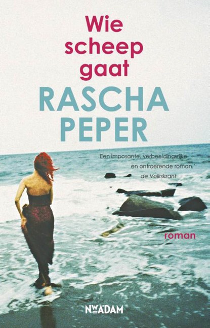Wie scheep gaat, Rascha Peper - Paperback - 9789046800355