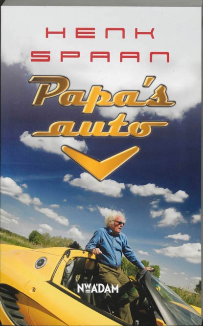 Papa's auto, SPAAN, H. - Paperback - 9789046800485