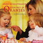 Eten met de Oranjes | A. Scheepmaker | 