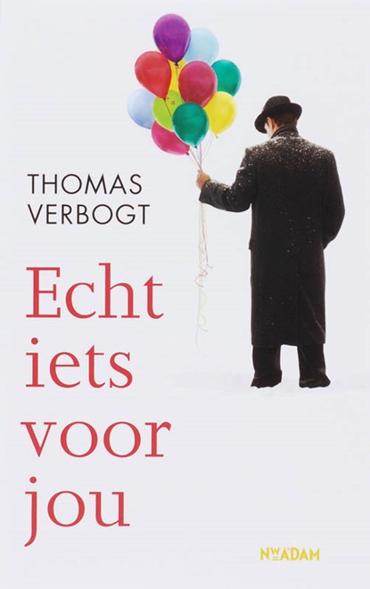 Echt iets voor jou, Thomas Verbogt - Paperback - 9789046803400