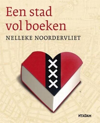 Stad vol boeken = City of books, NOORDERVLIET, Nelleke - Gebonden - 9789046803981