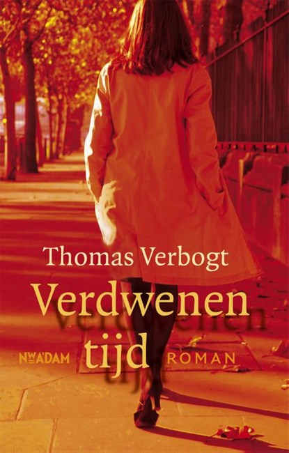 Verdwenen tijd, Thomas Verbogt - Paperback - 9789046805572
