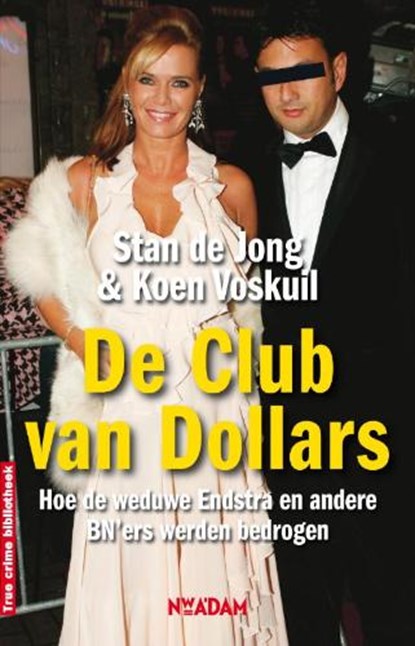 De Club van Dollars, JONG, Stan de & VOSKUIL, Koen - Paperback - 9789046805619