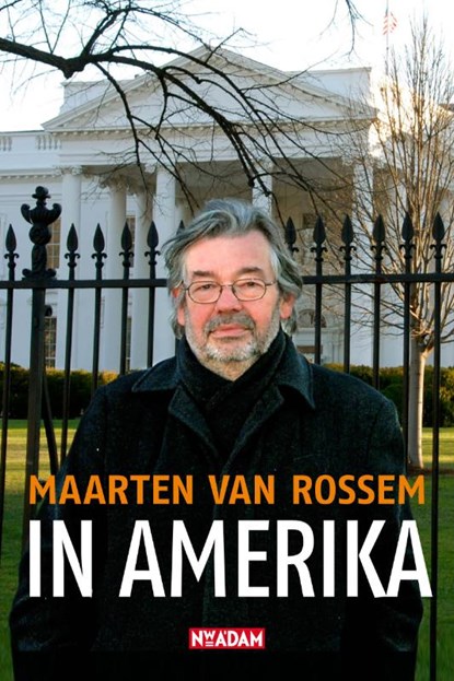 In Amerika, Maarten van Rossem - Paperback - 9789046806432