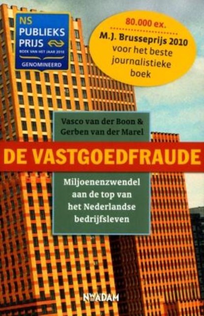 De vastgoedfraude, Vasco van der Boon ; Gerben van der Marel - Paperback - 9789046806463