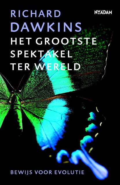 Het grootste spektakel ter wereld, Richard Dawkins - Paperback - 9789046806517