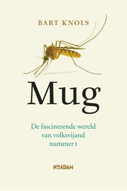 Mug, Bart Knols - Paperback - 9789046806548