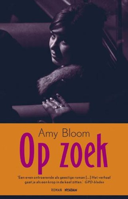 Op zoek, BLOOM, Amy - Paperback - 9789046807262