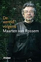 De wereld volgens Maarten van Rossem | Maarten van Rossem | 