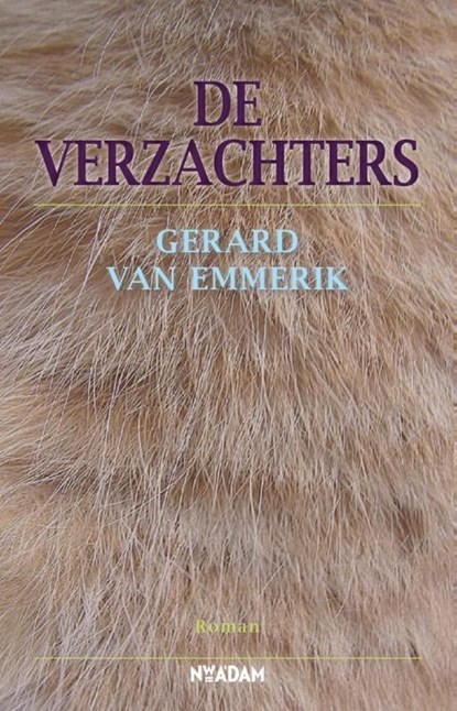 verzachters, Gerard van Emmerik - Ebook - 9789046807620