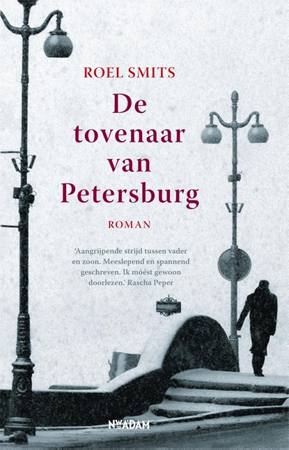 De tovenaar van Petersburg, Roel Smits - Ebook - 9789046807743
