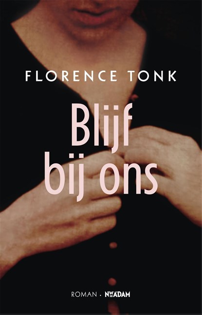 Blijf bij ons, Florence Tonk - Ebook - 9789046809259