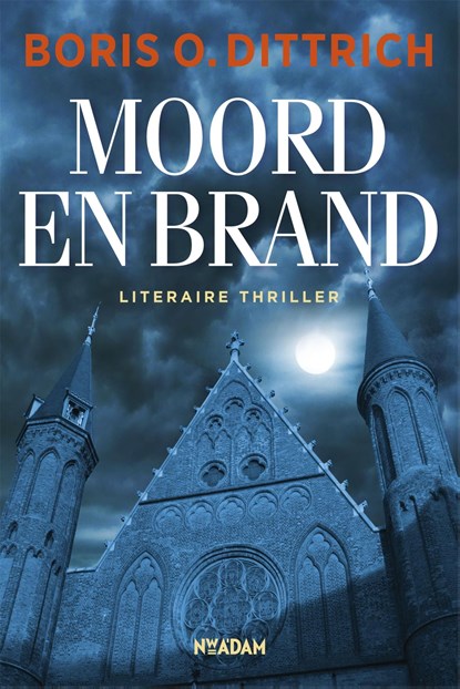 Moord en brand, Boris Dittrich - Ebook - 9789046809471