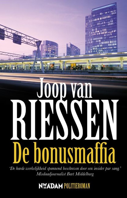 De bonusmaffia, RIESSEN, Joop van - Paperback - 9789046809686