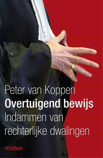 Overtuigend bewijs, Peter van Koppen - Paperback - 9789046809747