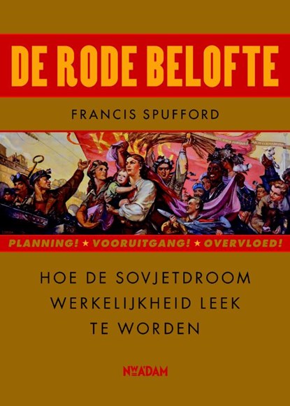 Rode belofte, SPUFFORD, Francis - Paperback - 9789046809976