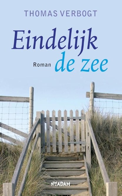 Eindelijk de zee, Thomas Verbogt - Ebook - 9789046810019