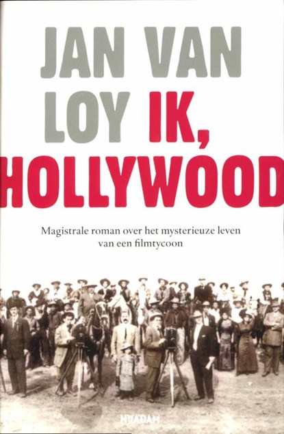 Ik, Hollywood, Jan Van Loy - Paperback - 9789046810385