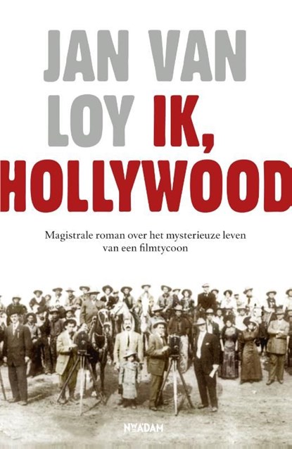 Ik, Hollywood, Jan van Loy - Ebook - 9789046810408