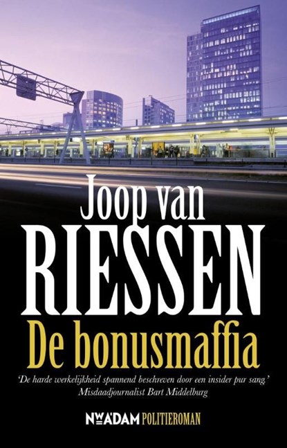 De bonusmaffia, Joop van Riessen - Ebook - 9789046810965