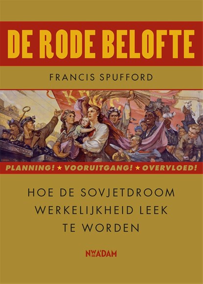 De rode belofte, Francis Spufford - Ebook - 9789046811115