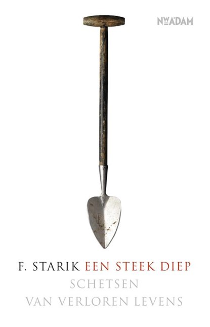 Een steek diep, F. Starik - Paperback - 9789046811184
