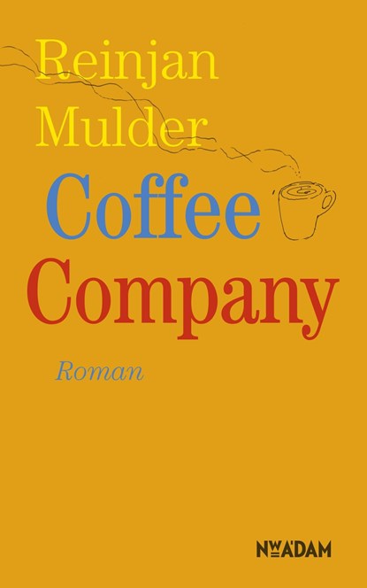 Coffee Company, Reinjan Mulder - Ebook - 9789046811368