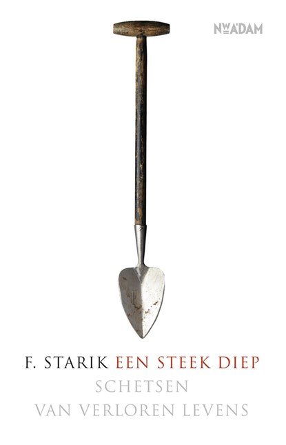 Een steek diep, F. Starik - Ebook - 9789046811405