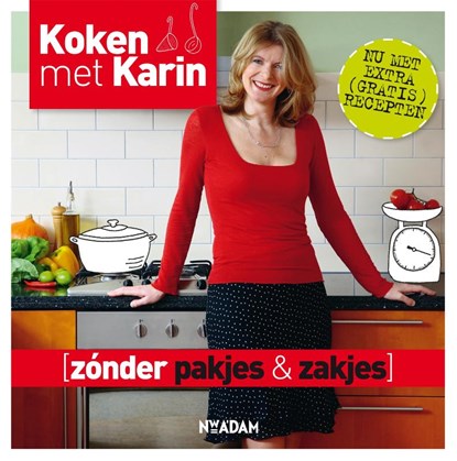 Zonder pakjes & zakjes, Karin Luiten - Gebonden - 9789046812624